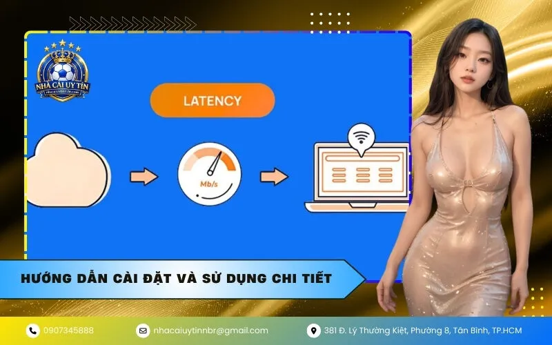 Hướng dẫn cài đặt và sử dụng chi tiết